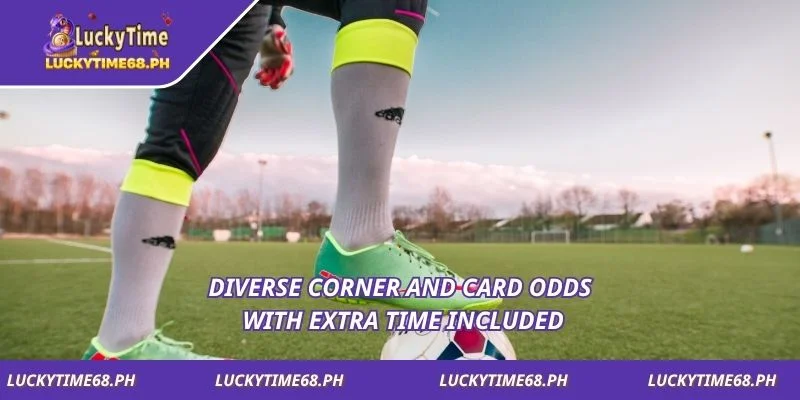 Diverse corner and card odds with extra time included