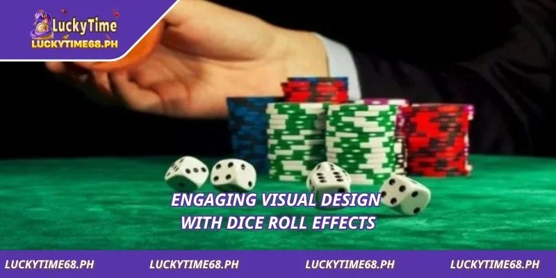 Engaging visual design with dice roll effects