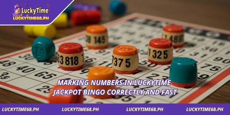 Marking numbers in Luckytime Jackpot Bingo correctly and fast
