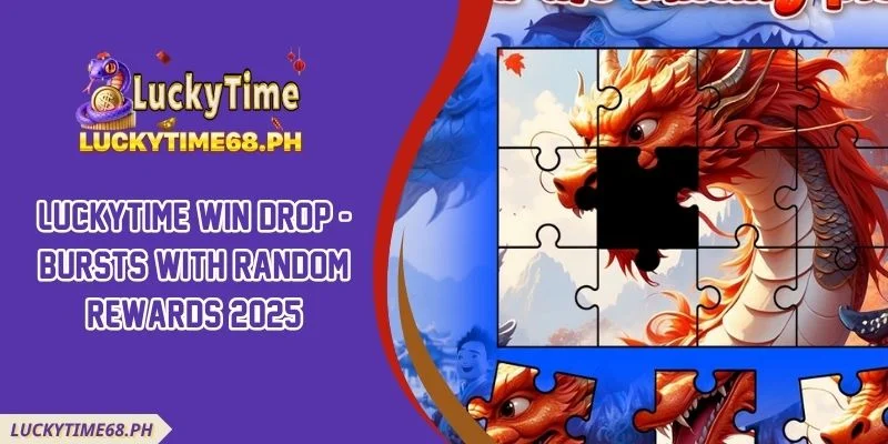 Luckytime Win Drop - Bursts With Random Rewards 2025