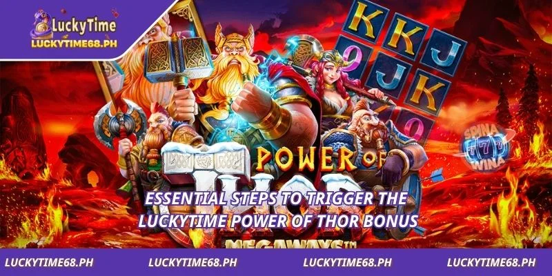 Essential steps to trigger the Luckytime Power of Thor bonus