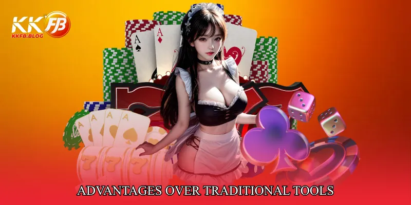 Advantages Over Traditional Tools