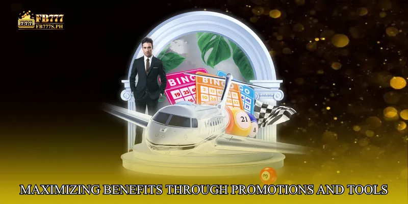 Maximizing Benefits Through Promotions and Tools