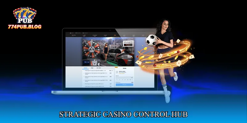 Strategic Casino Control Hub