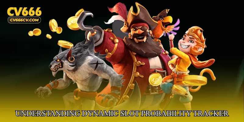 Understanding Dynamic Slot Probability Tracker