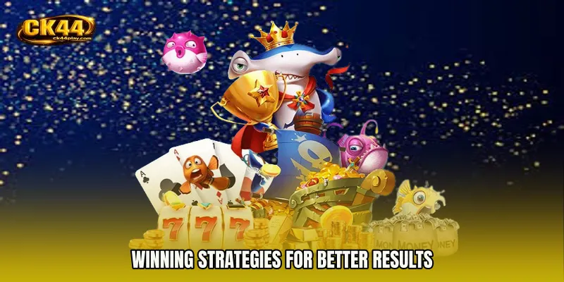 Winning Strategies for Better Results